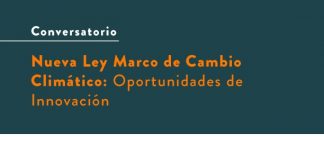 Nueva Ley Marco de Cambio Climático 2