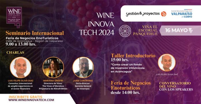 Conversatorios del Vino y Creación de Fondo de Inversión Vitivinícola en Wine Innova Tech