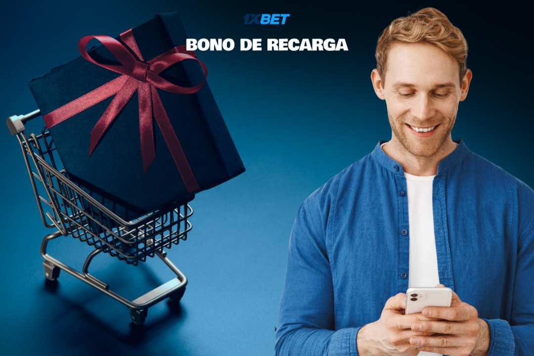 Análisis de los 3 bonos más populares en 1xbet,  bono de recarga