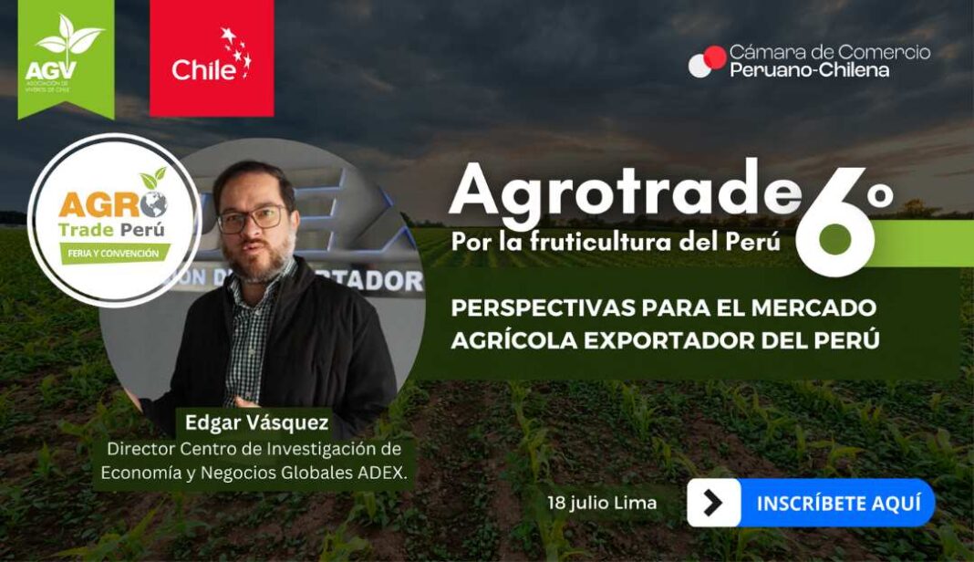 ¡Exministro de Comercio Exterior y Turismo del Perú, Edgar Vásquez estará en Agrotrade!