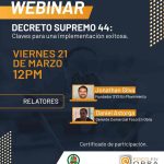 Invitan a Webinar Decreto Supremo 44: Claves para una implementación exitosa