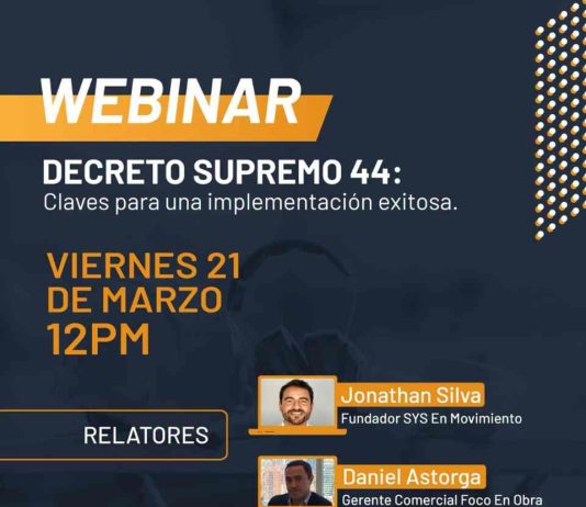 Invitan a Webinar Decreto Supremo 44: Claves para una implementación exitosa