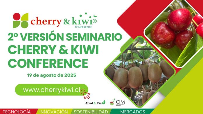 Segunda versión de Cherry & Kiwi Conference será nuevamente el epicentro de la fruticultura nacional