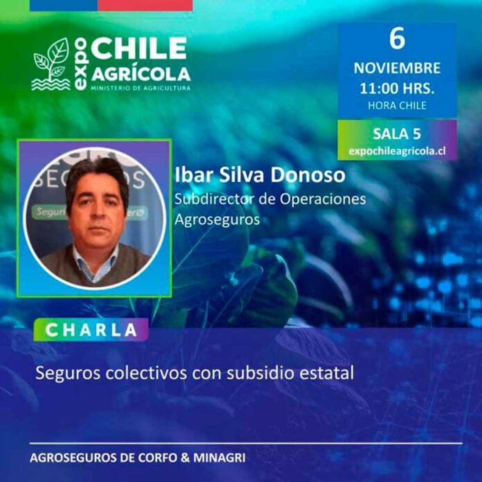 AGROSEGUROS DICTARÁ CHARLA SOBRE SEGUROS COLECTIVOS CON SUBSIDIO ESTATAL EN EXPO CHILE AGRÍCOLA 2025